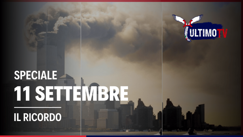 SPECIALE: 11 Settembre – Il ricordo