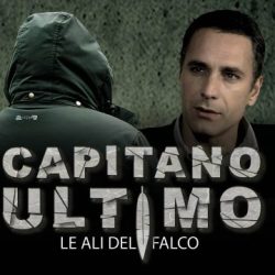 Docufilm – Capitano Ultimo, le ali del falco