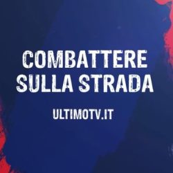 Ultimo TV – Combattere sulla strada